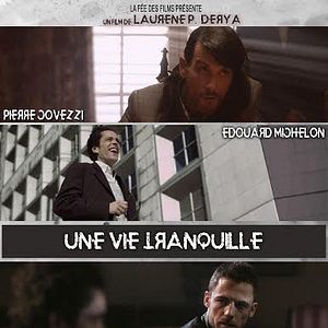 Bilder Une vie tranquille