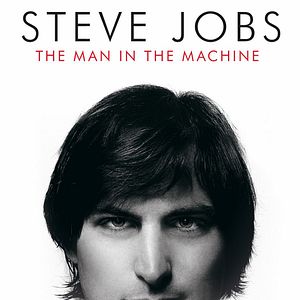 Bilder Steve Jobs - The Man In The Machine