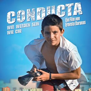 Bilder Conducta - Wir werden sein wie Che