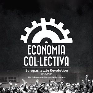 Bilder Economia Col·lectiva - Europas letzte Revolution