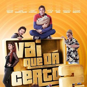 Bilder Vai que Dá Certo 2