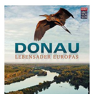 Bilder Donau - Lebensader Europas