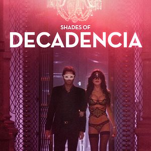 Bilder Shades Of Decadencia