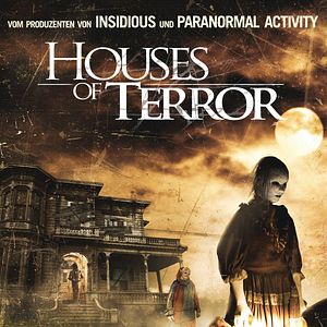 Bilder Houses Of Terror