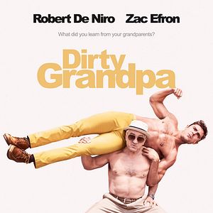 Bilder Dirty Grandpa