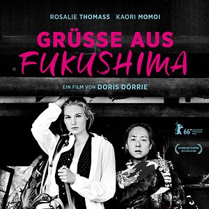 Bilder Grüße aus Fukushima