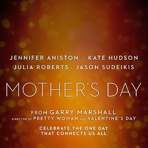 Bilder Mother's Day - Liebe ist kein Kinderspiel