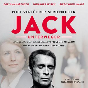 Bilder Jack Unterweger - Poet. Verführer. Serienkiller.