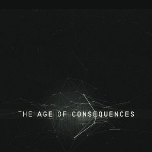 Bilder The Age Of Consequences