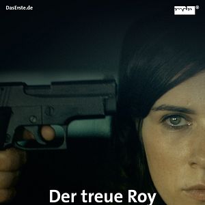 Bilder Tatort: Der treue Roy