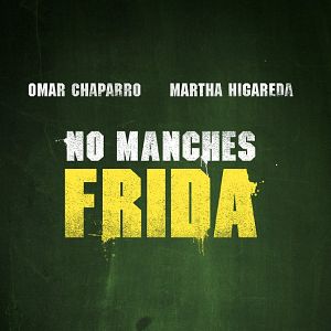 Bilder No Manches Frida