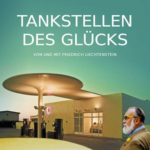 Bilder Tankstellen des Glücks