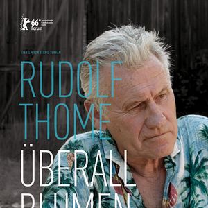 Bilder Rudolf Thome – Überall Blumen