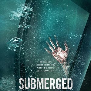 Bilder Submerged - Gefangen in der Tiefe