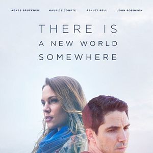 Bilder There Is a New World Somewhere