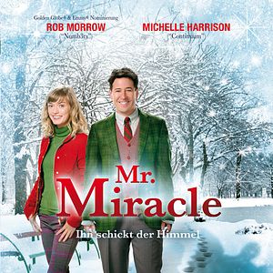Bilder Mr. Miracle - Ihn schickt der Himmel