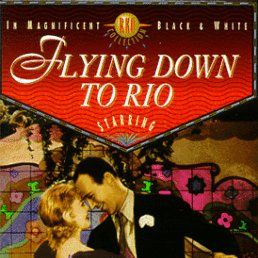 Bilder Flying Down to Rio