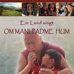 Bilder Ein Land singt - Om Mani Padme Hum