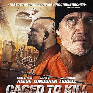 Bilder Caged To Kill - Der Weg der Rache führt durch die Hölle