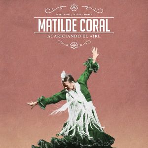 Bilder Acariciando el aire. Matilde Coral