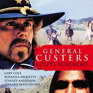 Bilder General Custers letzte Schlacht
