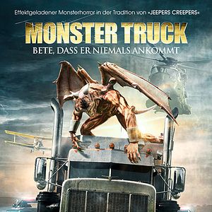 Bilder Monster Truck - Bete, dass er niemals ankommt