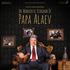 Bilder Das Wunderbare Königreich des Papa Alaev