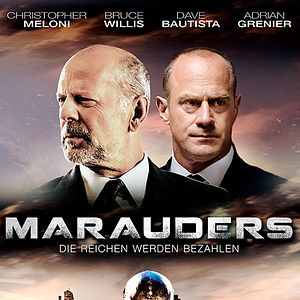 Bilder Marauders - Die Reichen werden bezahlen