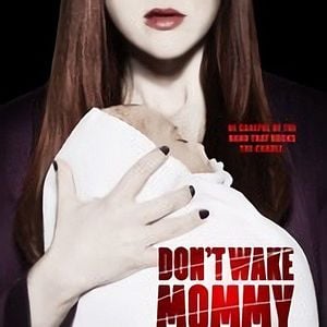 Bilder Don't Wake Mommy