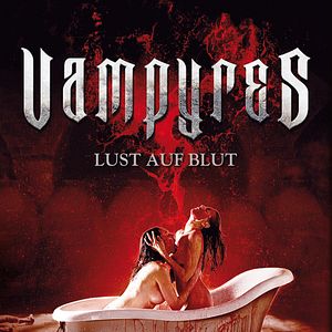 Bilder Vampyres - Lust auf Blut