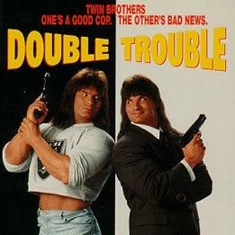 Bilder Double Trouble - Warte, bis mein Bruder kommt
