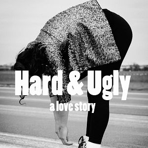 Bilder Hard & Ugly