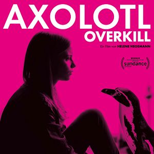 Bilder Axolotl Overkill