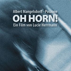 Bilder Oh Horn! Albert Mangelsdorff - Posaune