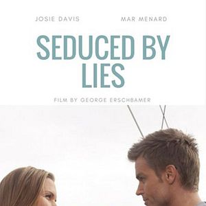 Bilder Seduced by Lies