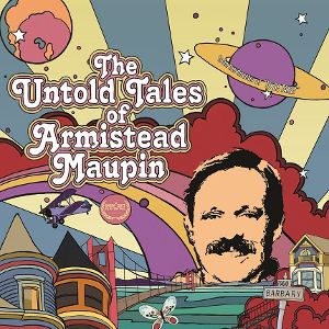 Bilder The Untold Tales of Armistead Maupin