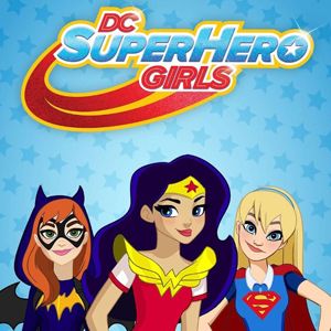 Bilder DC Super Hero Girls