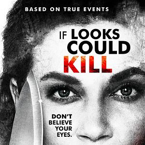 Bilder If Looks Could Kill