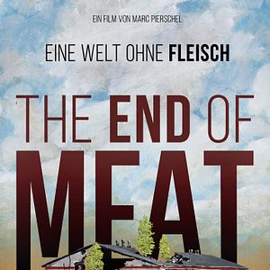 Bilder The End Of Meat - Eine Welt ohne Fleisch