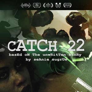 Bilder Catch 22: Based on the Unwritten Story by Seanie Sugrue