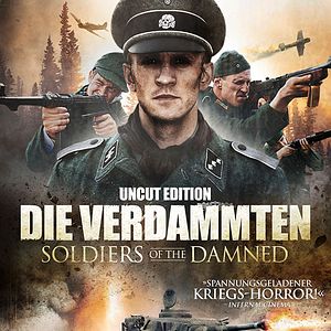 Bilder Die Verdammten - Soldiers Of The Damned