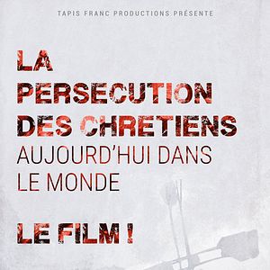 Bilder La Persécution des chrétiens aujourd'hui dans le monde
