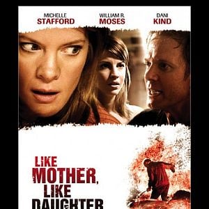 Bilder Like Mother, Like Daughter