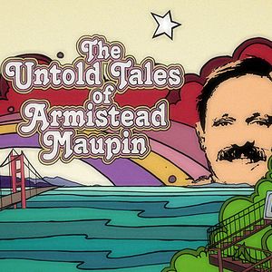 Bilder The Untold Tales of Armistead Maupin