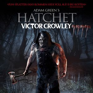 Bilder Hatchet - Victor Crowley