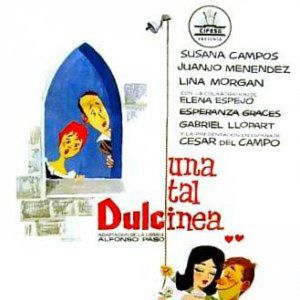 Bilder Una tal Dulcinea