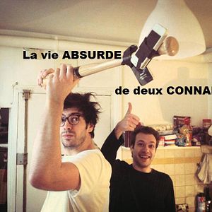 Bilder La Vie absurde de 2 connards