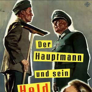 Bilder Der Hauptmann und sein Held