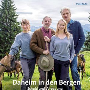 Bilder Daheim in den Bergen: Schuld und Vergebung