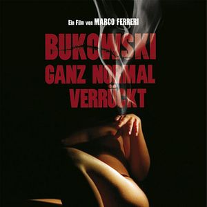 Bilder Bukowski - Ganz normal verrückt